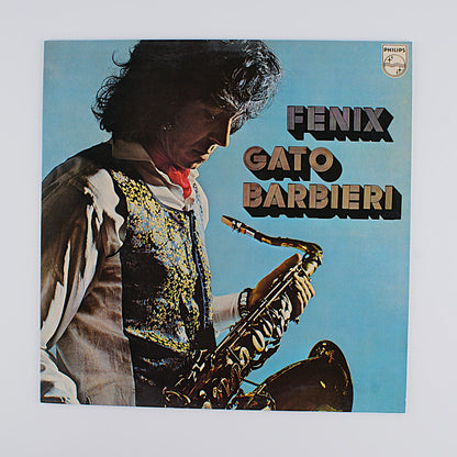 Fenix - Gato Barbieri - Philips 1973