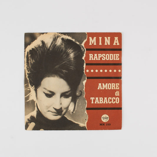 Mina - Rapsodie / Amore di tabacco - Italdisc MH153 - 1964