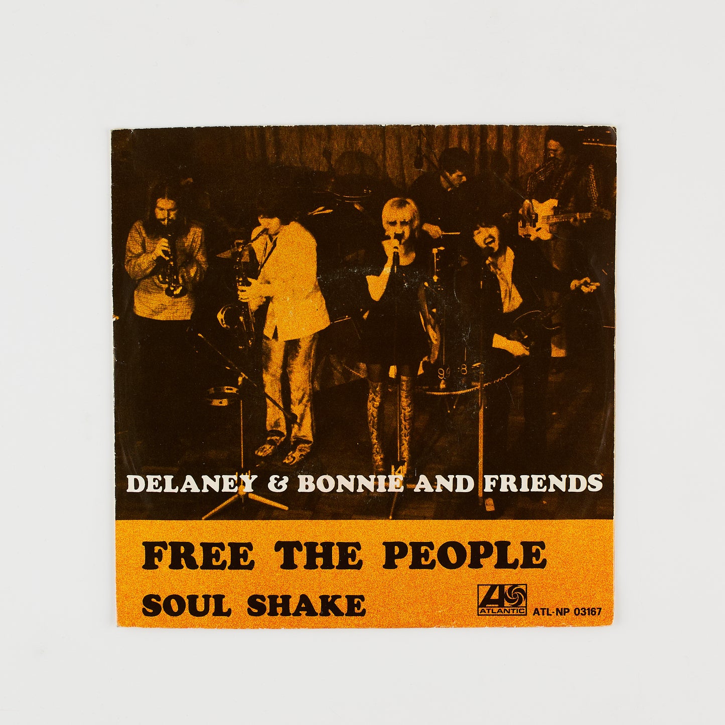 Delaney & Bonnie and friends - Free the people / Soul shake - 7' Atlantic 1970